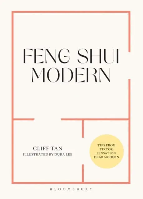 Feng Shui Modern by Cliff Tan